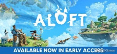 ​《Aloft》：值得一试的精品生存建造游戏